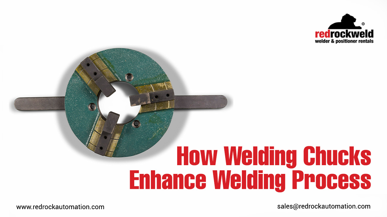 How Welding Chucks Enhance Welding Process