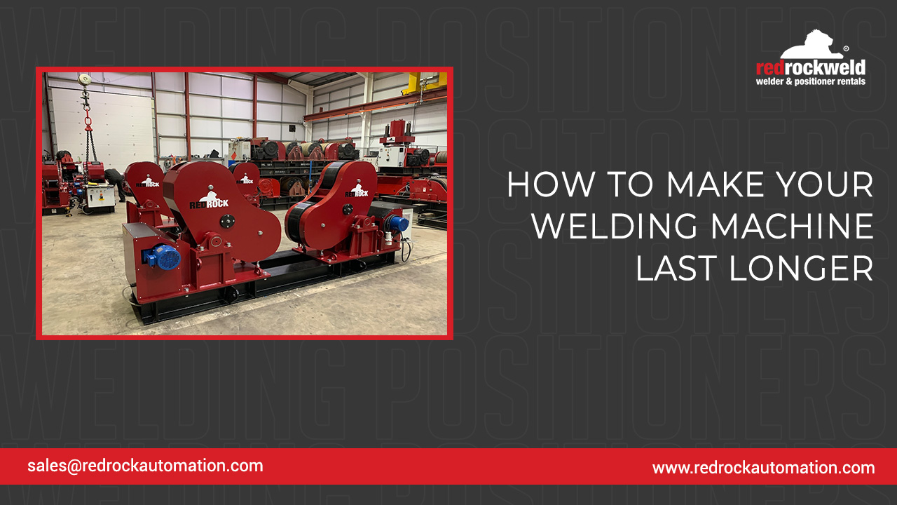 How to Make Your Welding Machine Last Longer: Essential Maintenance Tips for Welders